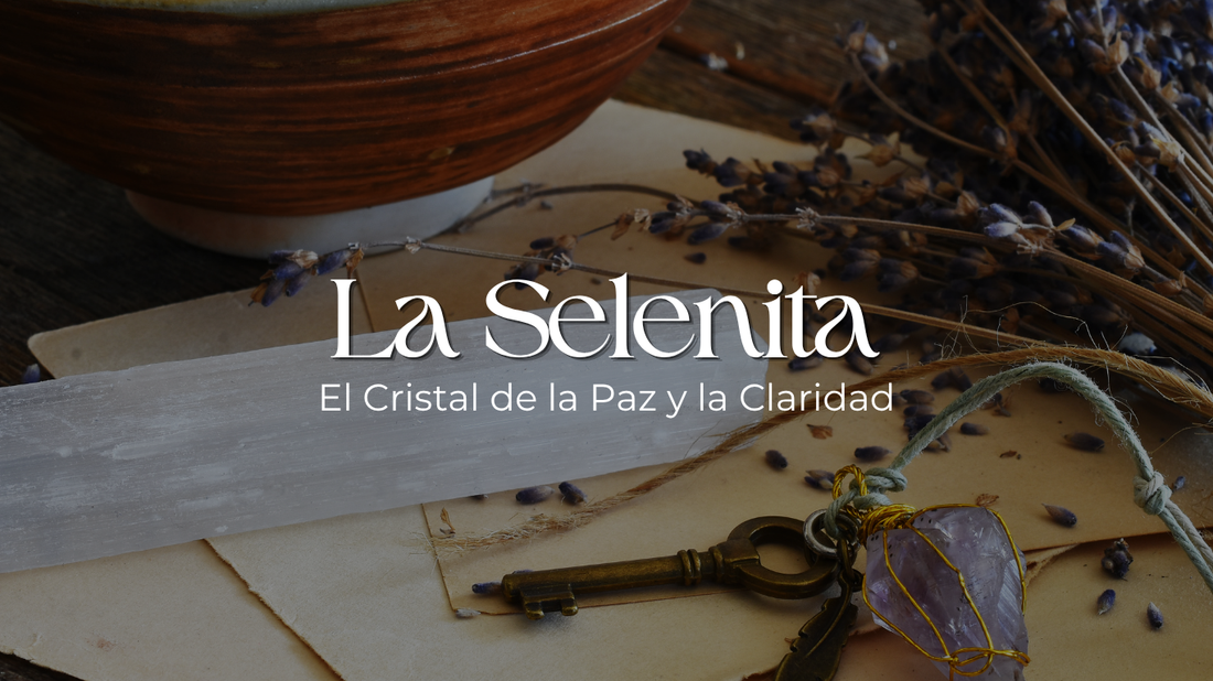 Selenita: El Cristal de la Paz y la Claridad